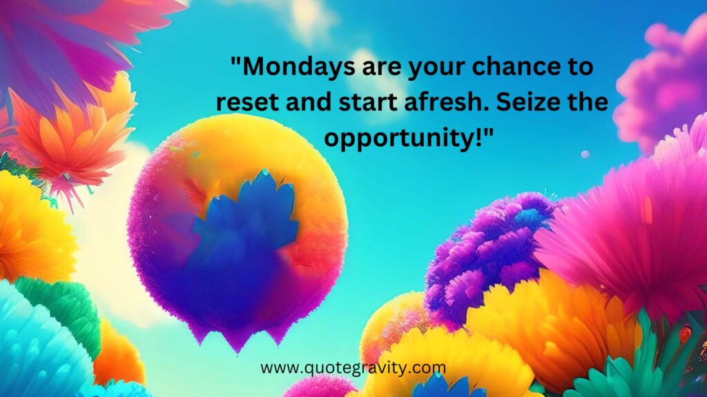 happy monday quotes